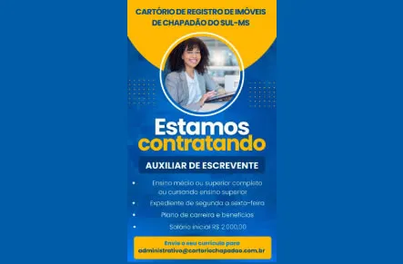 Cartório de Registro de Imóveis de Chapadão do Sul está contratando auxiliares de escrevente