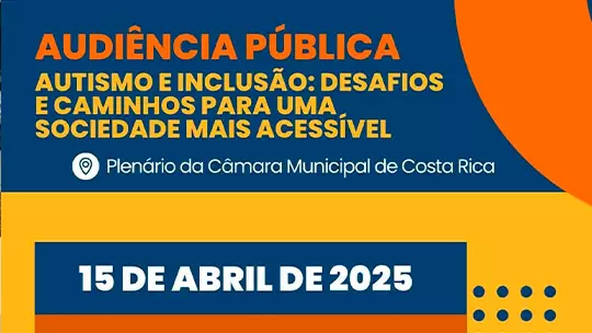 Câmara de Vereadores promove Audiência Pública sobre Autismo e Inclusão