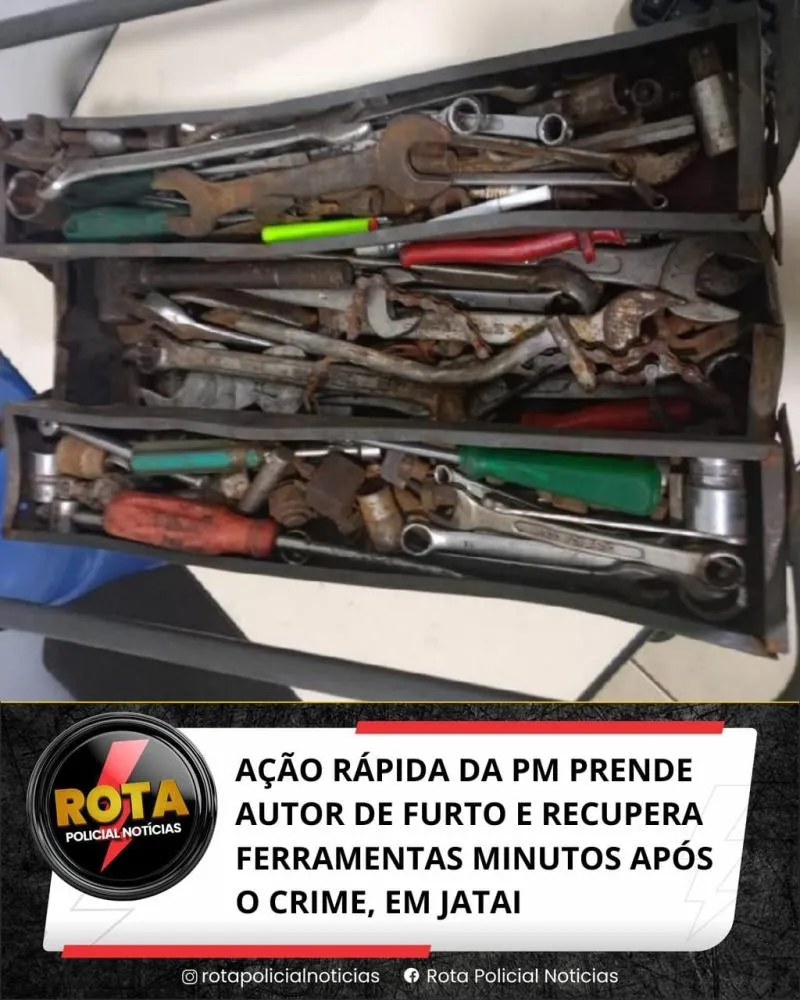 AÇÃO RÁPIDA DA PM PRENDE AUTOR DE FURTO E RECUPERA FERRAMENTAS MINUTOS APÓS O CRIME, EM JATAI