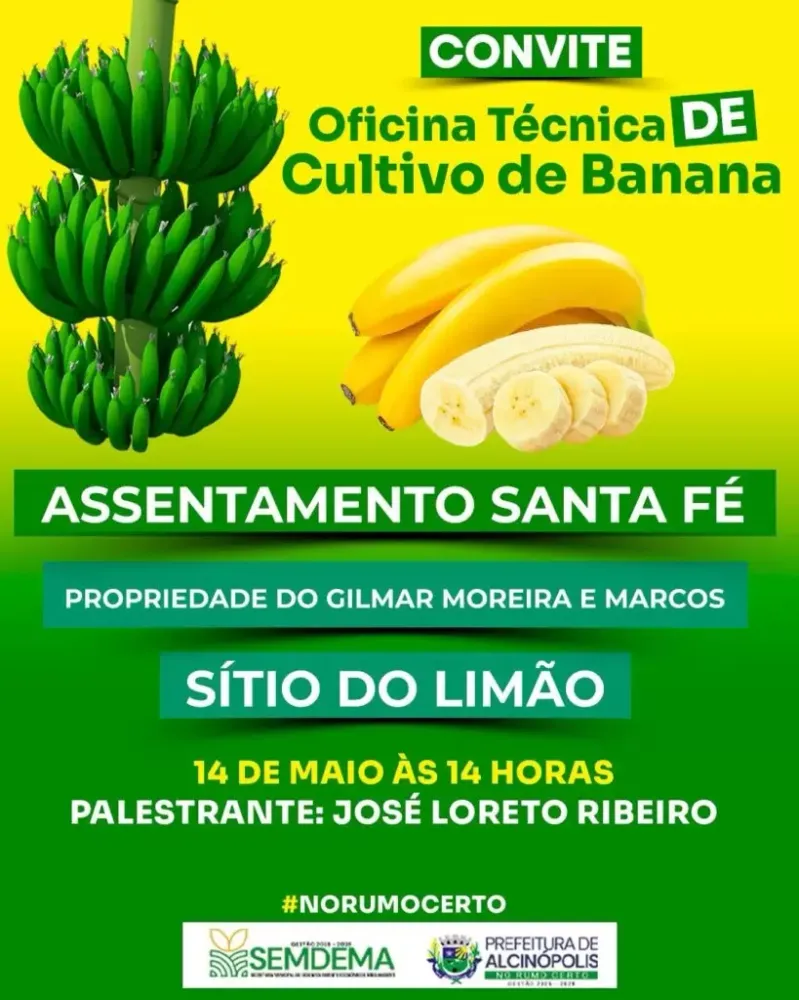 Alcinópolis vai realizar a Oficina Técnica de Cultivo de Banana no Assentamento Santa Fé!