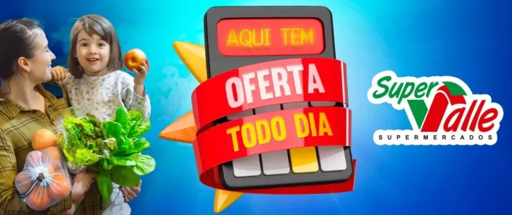 Confiram as ofertas do Super Valle para este dia 06