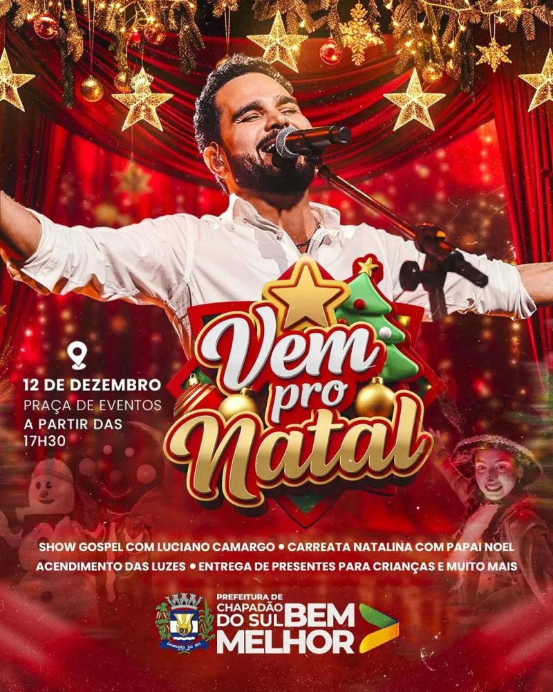 Prefeito Walter Schlatter anuncia show gospel com Luciano Camargo para celebrar o Natal em Chapadão do Sul