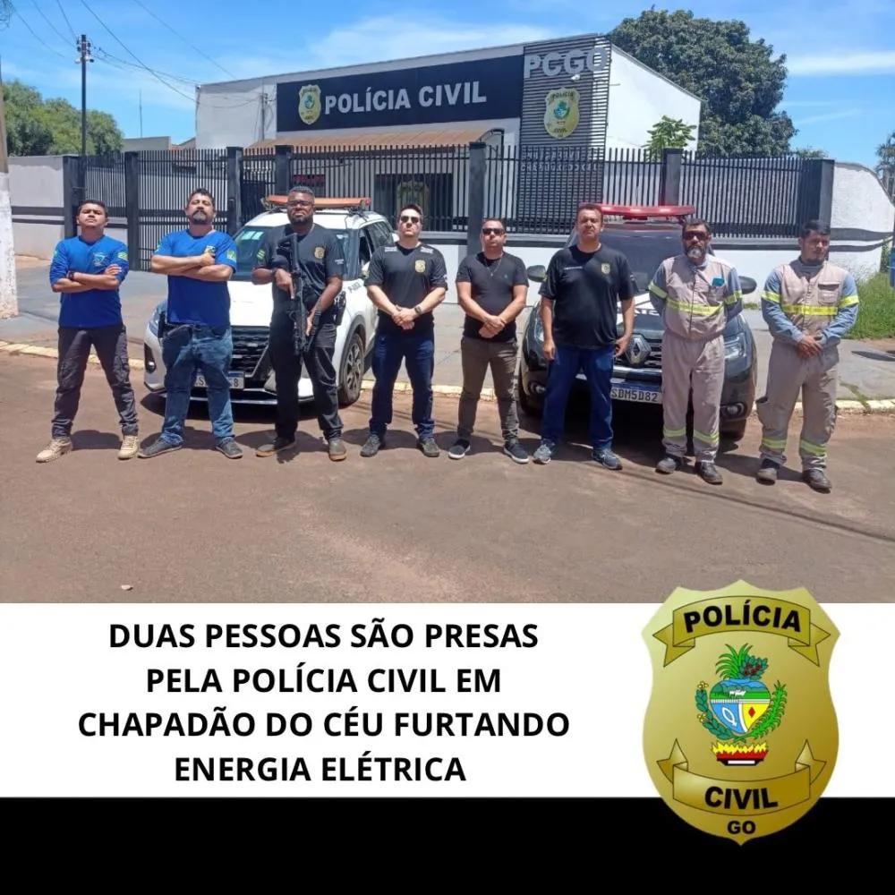 Duas pessoas são presas por furto de energia em Chapadão do Céu-GO
