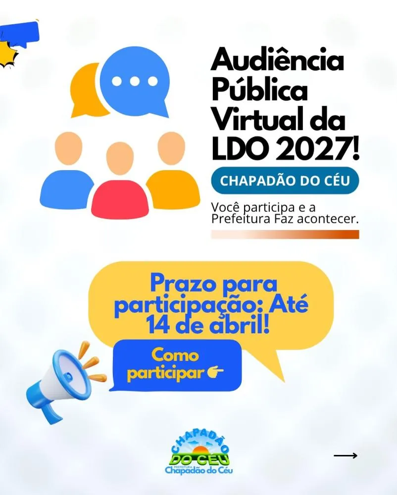 Já está no ar a Audiência Pública Virtual da LDO 2027!