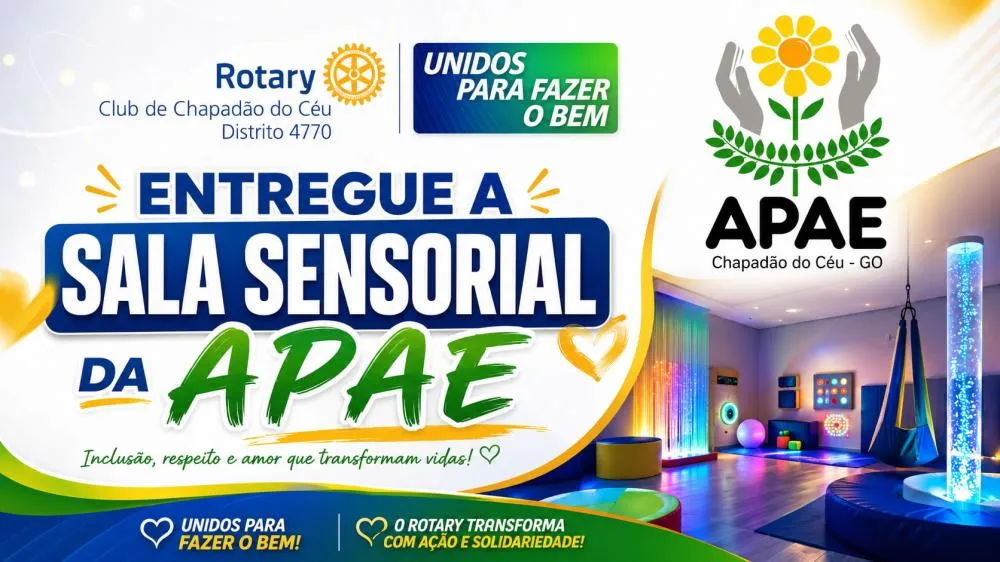 Rotary Club de Chapadão do Céu entrega Sala Sensorial à APAE e reforça compromisso com a inclusão