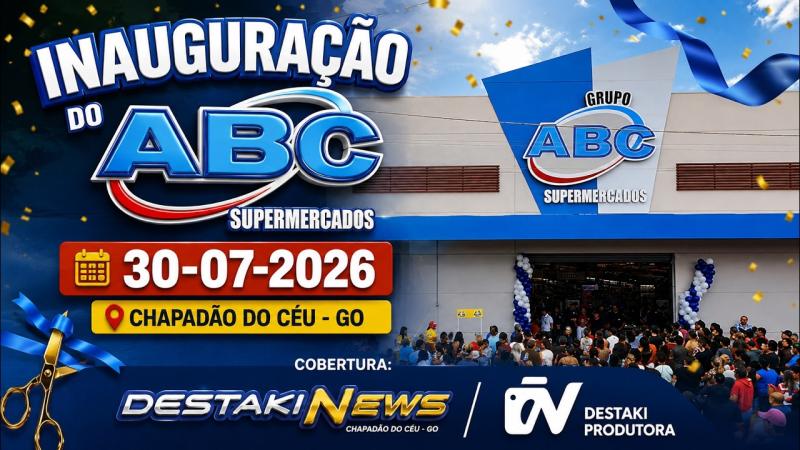 Inauguração do ABC Supermercados 30 07 2026